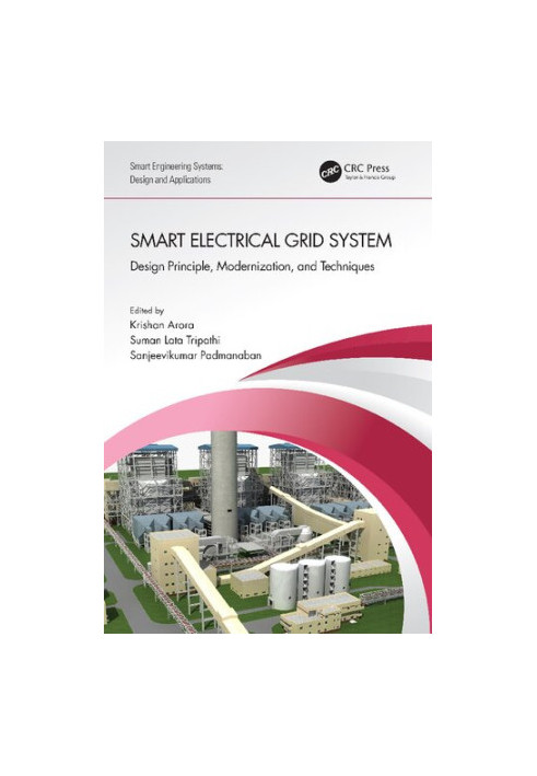 Smart Electrical Grid System: Design Principle, Modernization, and Techniques