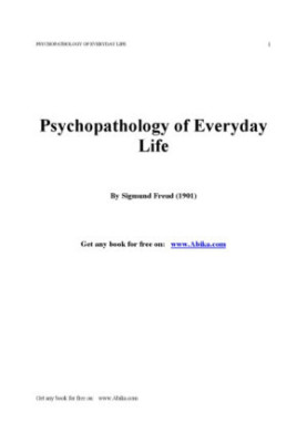 Psychopathology Of Everyday Life