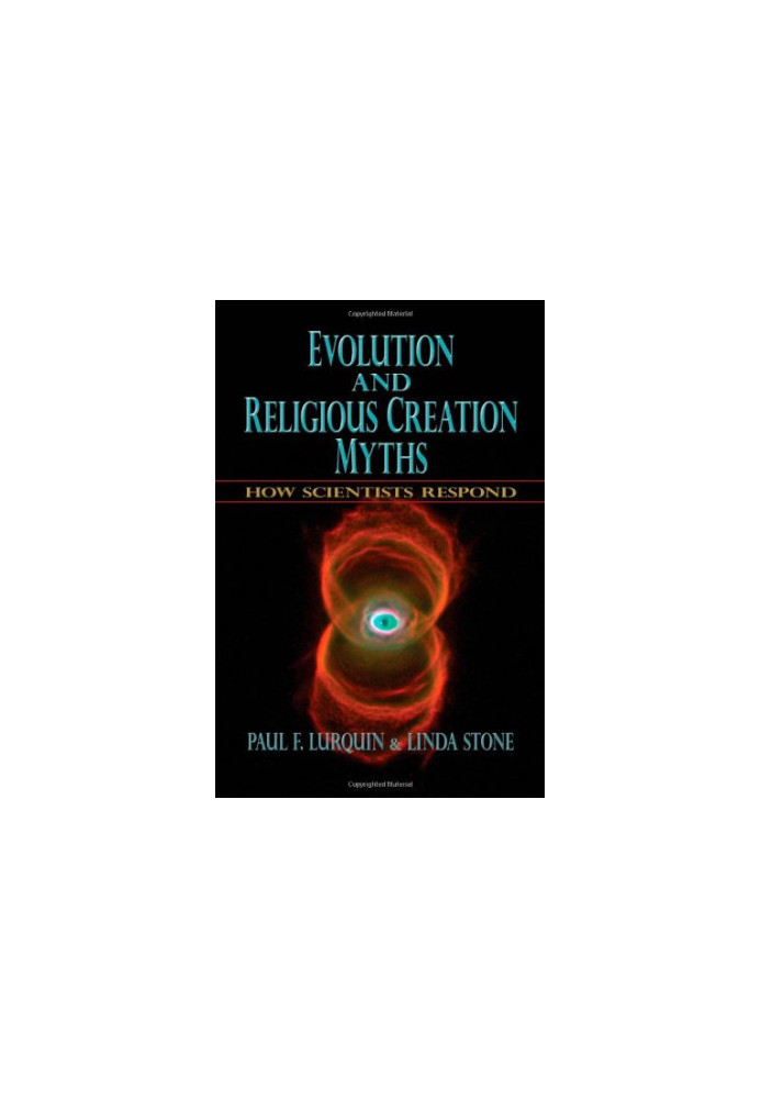 Evolution and Religious Creation Myths: How Scientists Respond