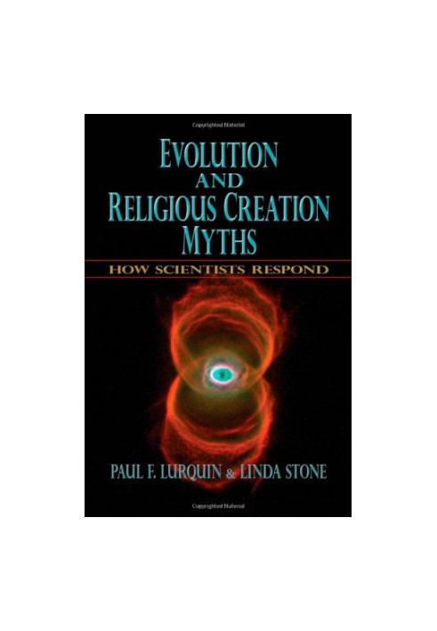 Evolution and Religious Creation Myths: How Scientists Respond