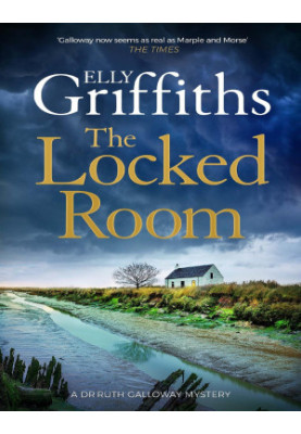 The Locked Room (Ruth Galloway Mystery 14)
