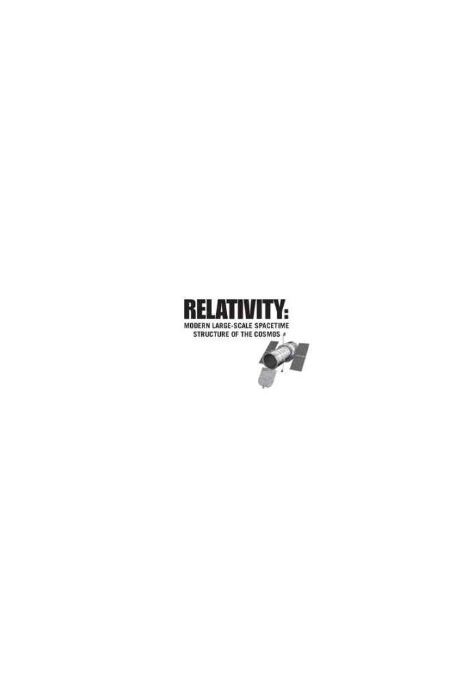 Relativity Modern Large-Scale Spacetime Structure of the Cosmos