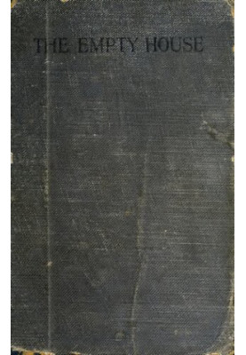 The Empty House and Other Ghost Stories