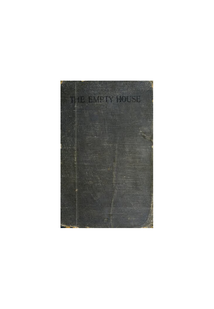 The Empty House and Other Ghost Stories