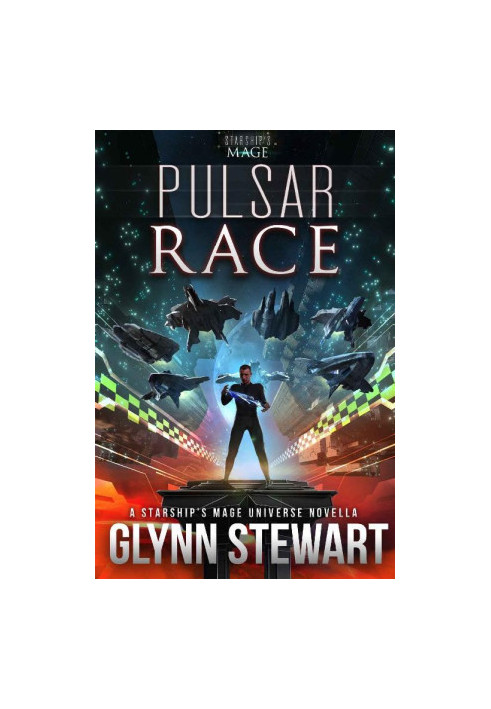 Pulsar Race - Starship's Mage 13 - a novella