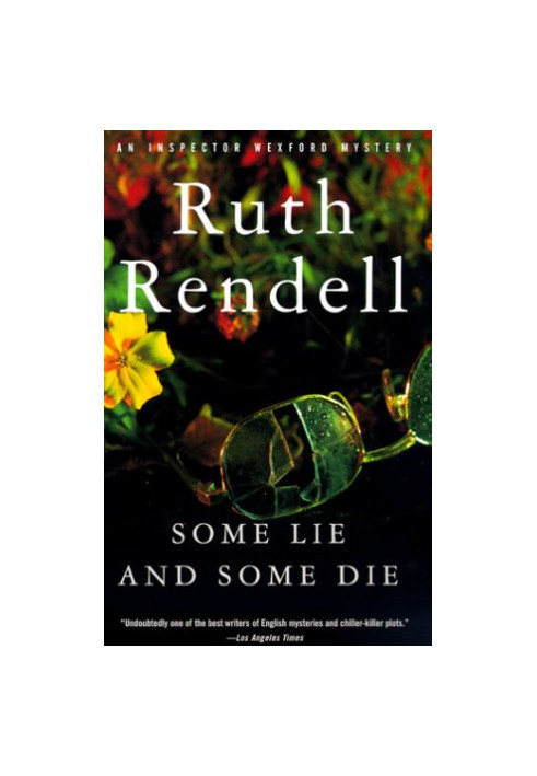 Some Lie and Some Die (Inspector Wexford, 8)