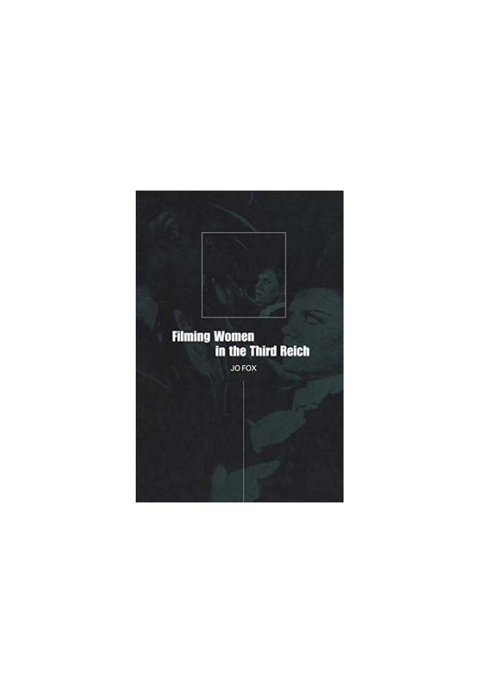 Filming Women in the Third Reich