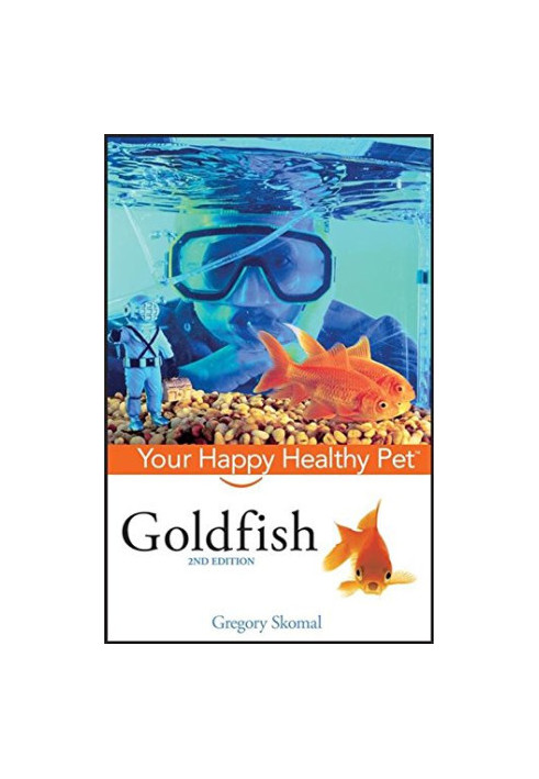 Goldfish: Your Happy Healthy Pet