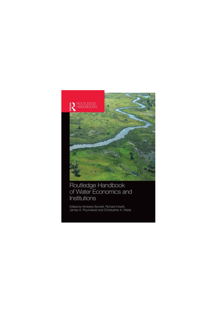 Handbook of Water Economics and Institutions
