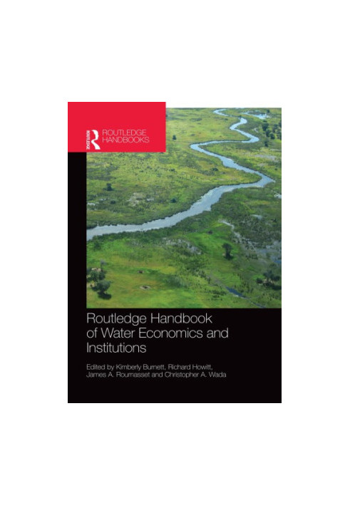 Handbook of Water Economics and Institutions