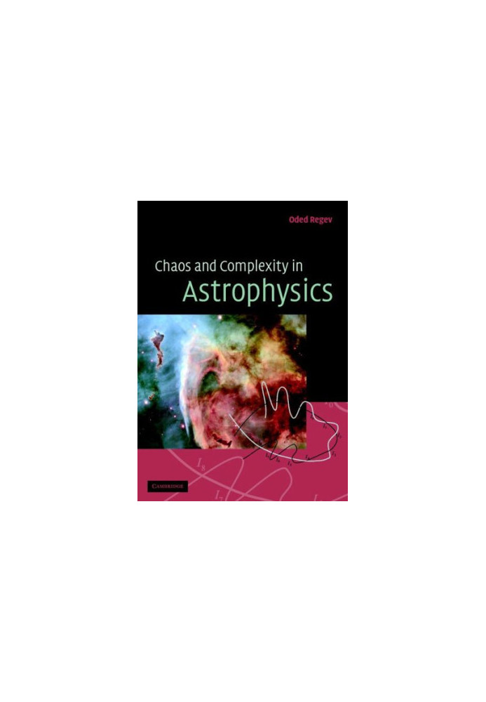 Chaos and Complexity in Astrophysics