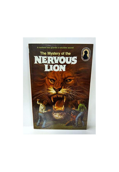 Alfred Hitchcock and the Three Investigators in the Mystery of the Nervous Lion