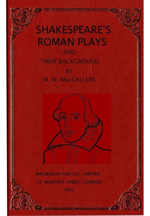 Shakespeare's Roman plays and their background