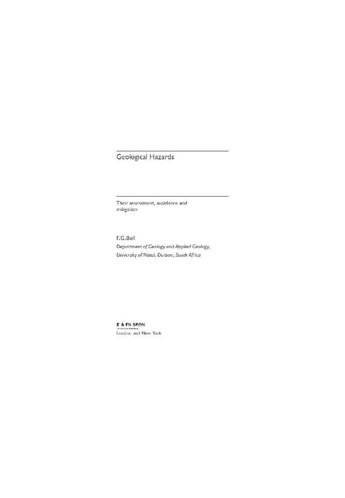 Geological hazards: their assessment, avoidance, and mitigation