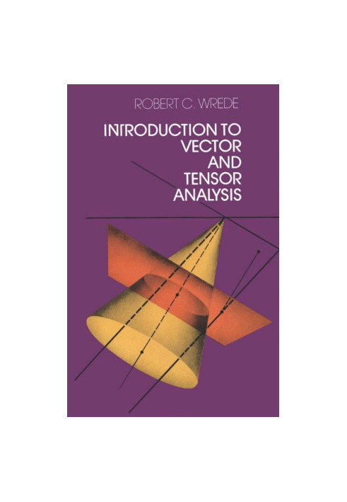 Introduction to Vector and Tensor Analysis
