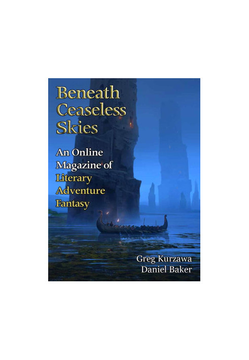 [Magazine of Literary, Adventure, Fantasy 213] • Beneath Ceaseless Skies 213