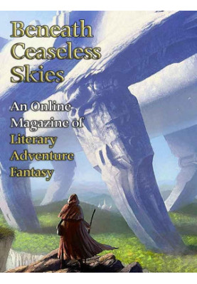[Magazine of Literary, Adventure, Fantasy 145] • Beneath Ceaseless Skies 145