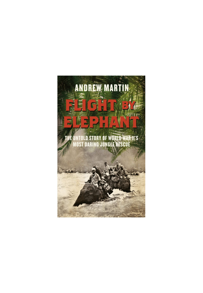 Flight by Elephant