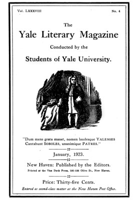 The Yale Literary Magazine (Vol. LXXXVIII, No. 4, January 1923)
