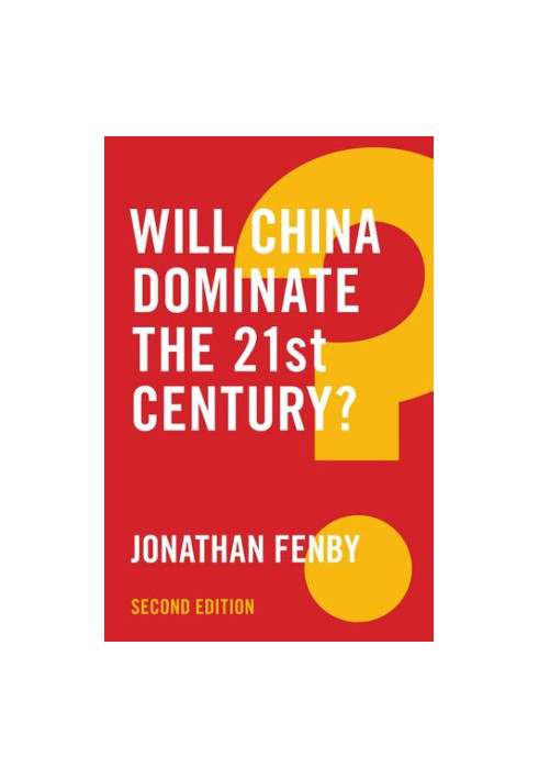 Will China Dominate the 21st Century?