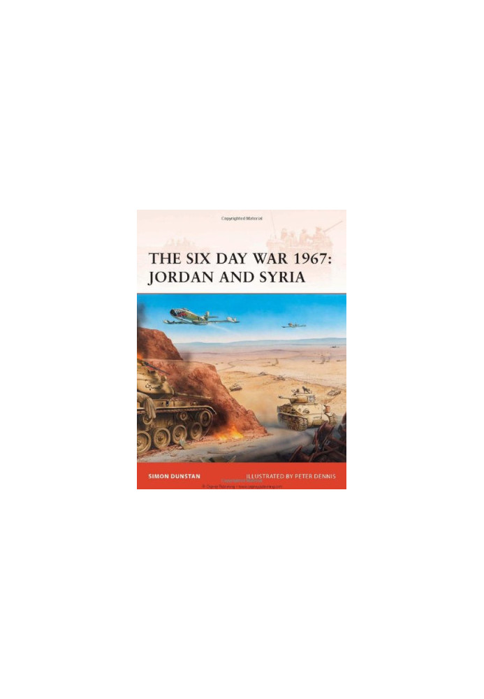 The Six Day War 1967: Jordan and Syria