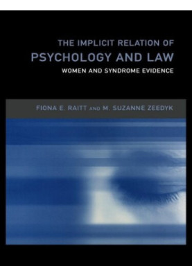 The Implicit Relation of Psychology and Law