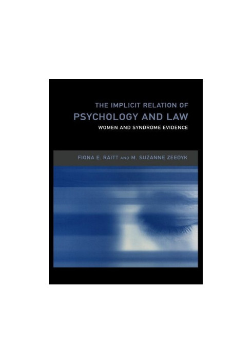 The Implicit Relation of Psychology and Law