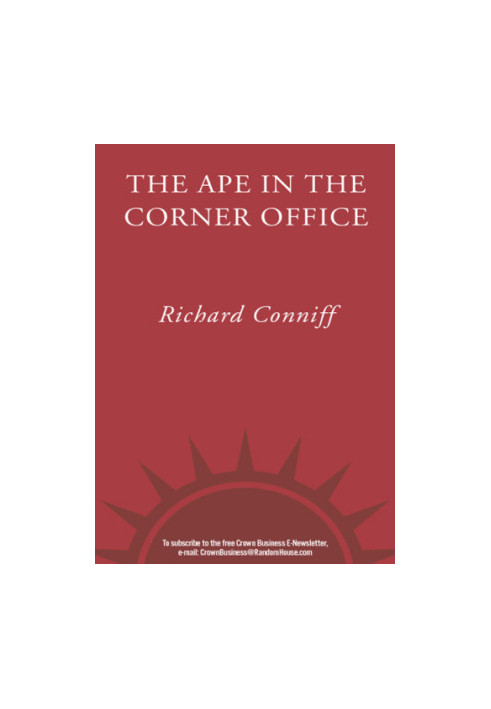 The ape in the corner office: understanding the workplace beast in all of us