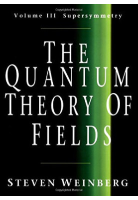 The Quantum Theory of Fields: Volume III Supersymmetry