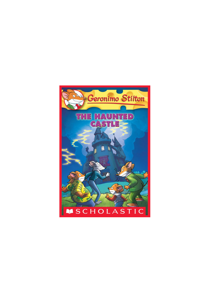 Geronimo Stilton 46: The Haunted Castle