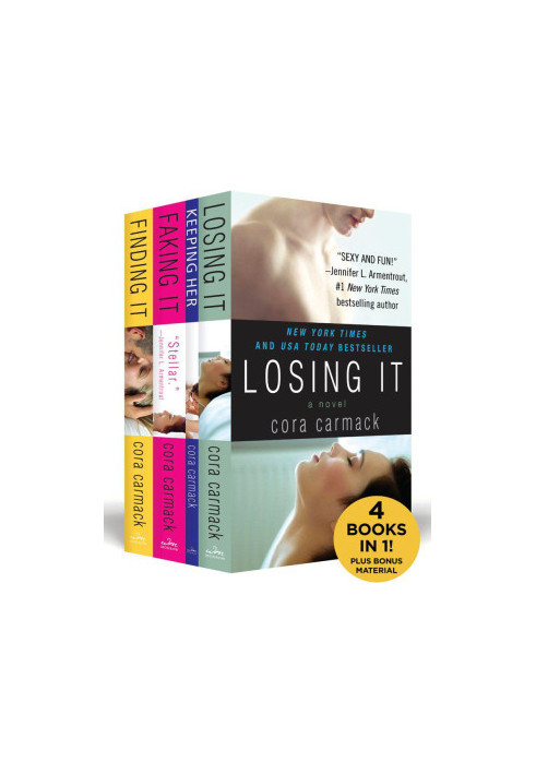 [Losing It 03] • The Cora Carmack New Adult Boxed Set · Losing It, Keeping Her / Faking It / Finding It plus bonus material