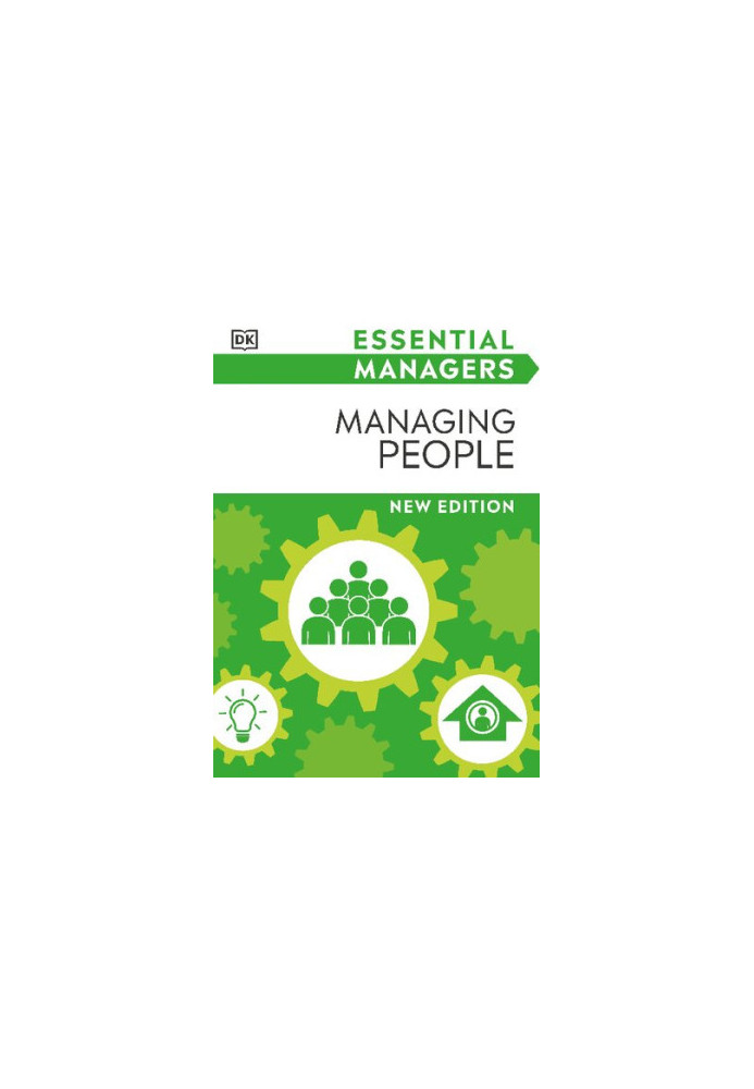 Managing People (DK Essential Managers), New Edition