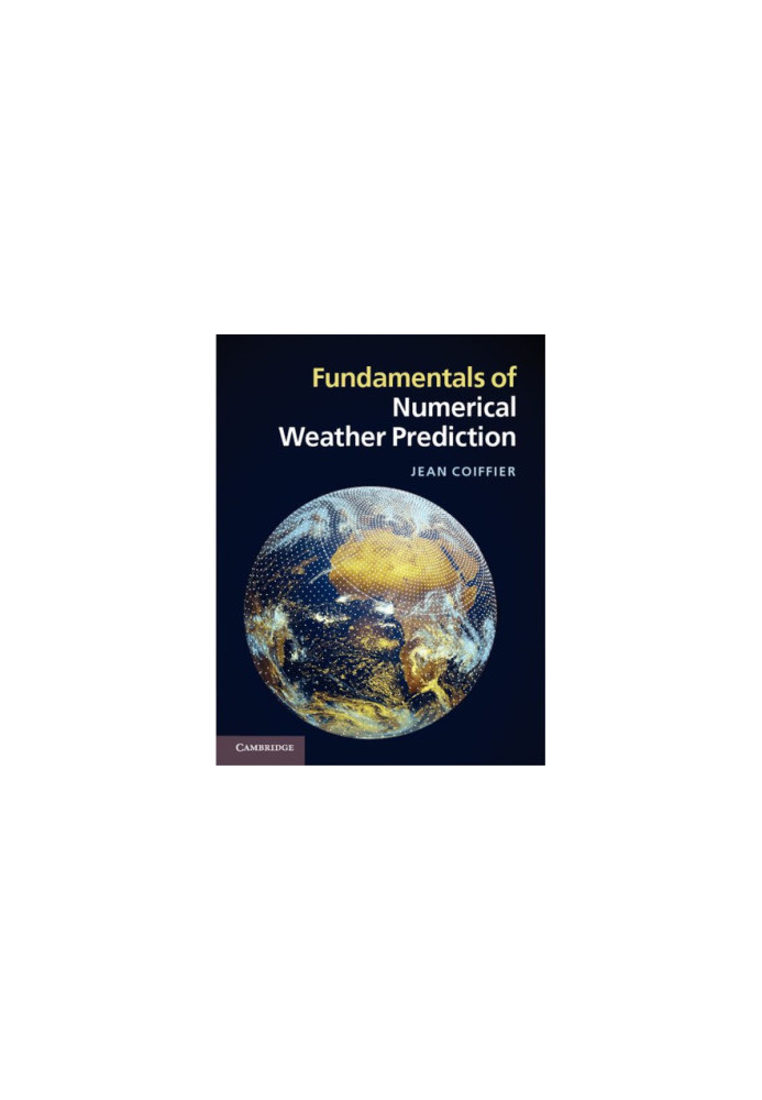 Fundamentals of Numerical Weather Prediction