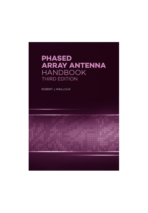 Phased Array Antenna Handbook, Third Edition