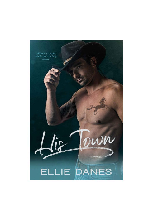 His Town