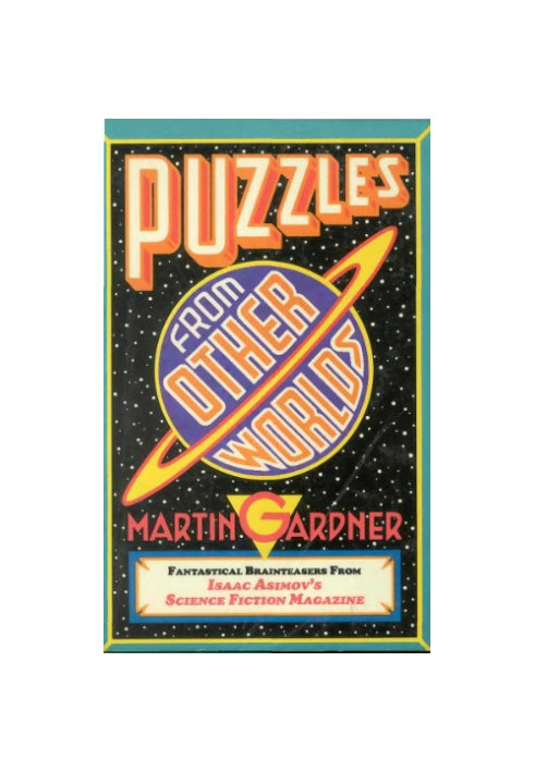 Puzzles from Other Worlds