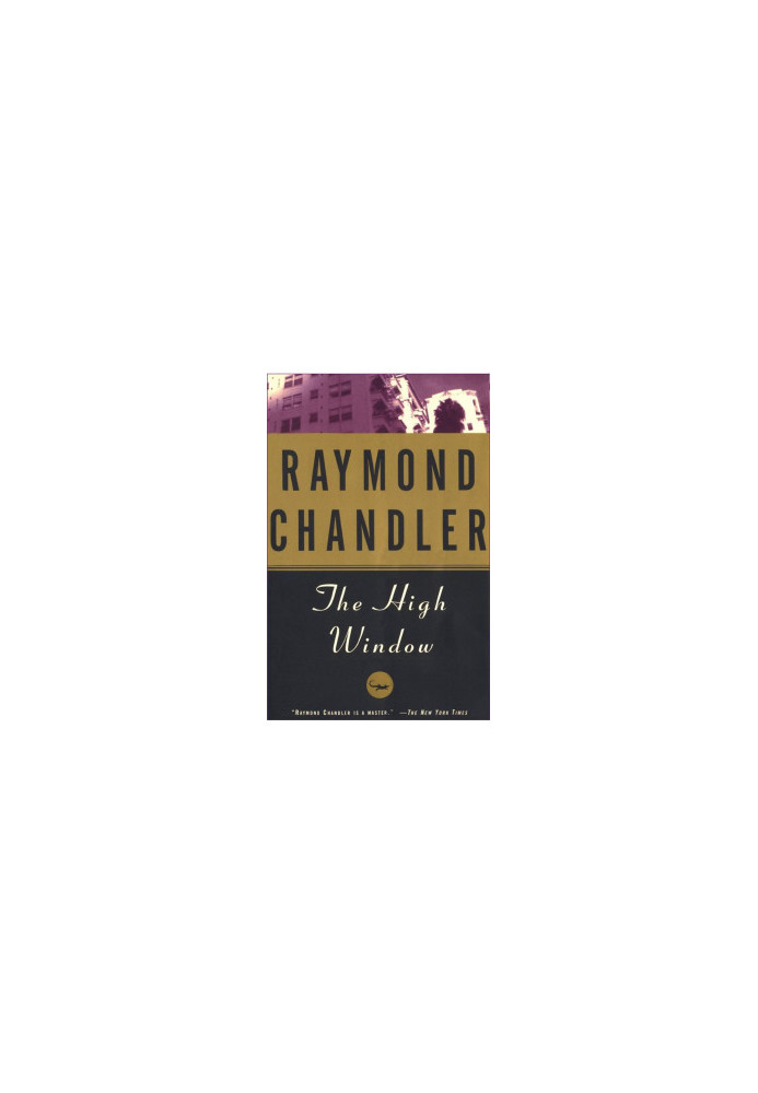 The High Window (Philip Marlowe, 03)