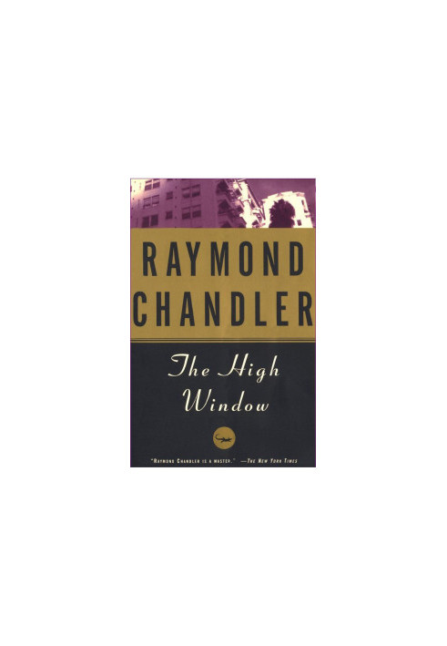 The High Window (Philip Marlowe, 03)