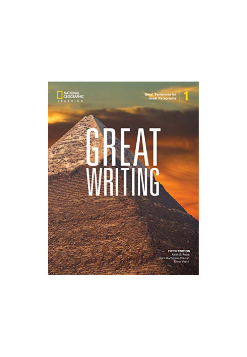 Great Writing 1: Great Sentences for Great Paragraphs