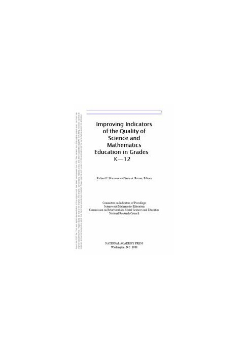 Improving Indicators of the Quality of Science and Mathematics Education in Grades K-12