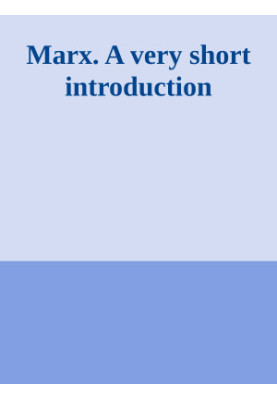 Marx. A very short introduction