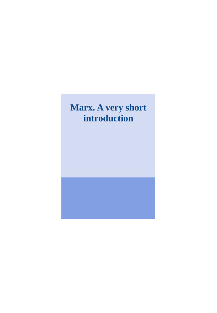 Marx. A very short introduction