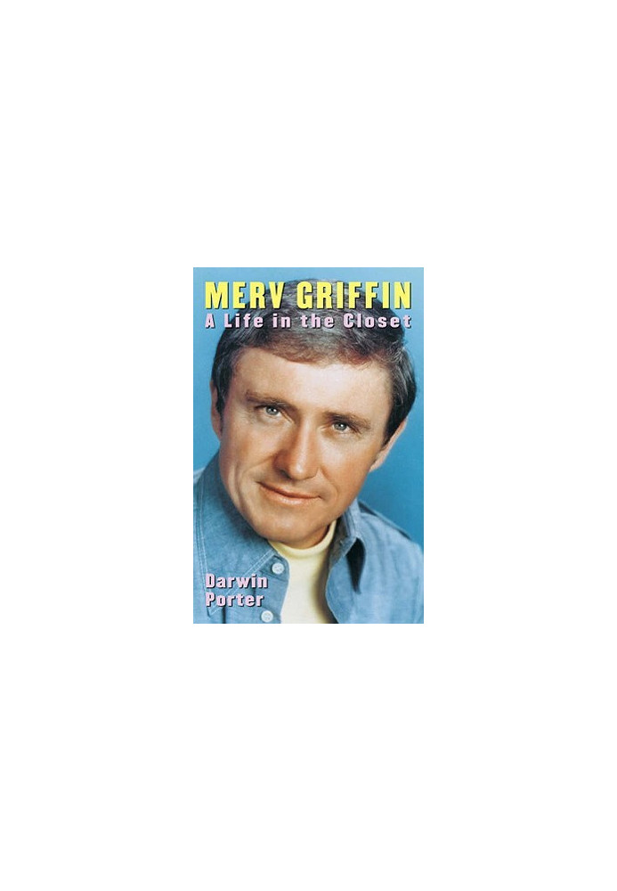 Merv Griffin: A Life in the Closet