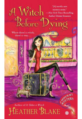 [Wishcraft Mystery 02] • A Witch Before Dying