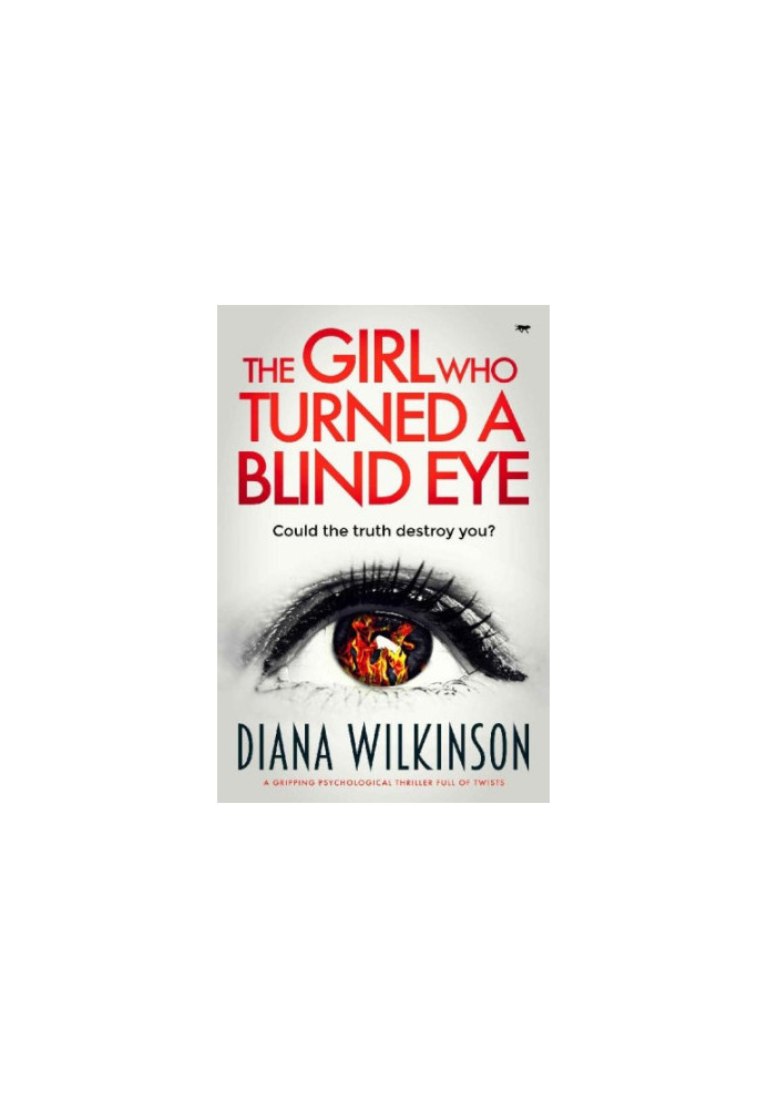 The Girl Who Turned a Blind Eye