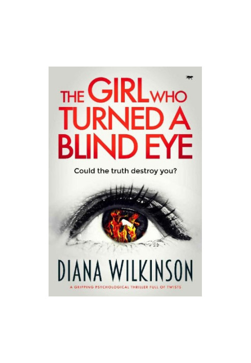 The Girl Who Turned a Blind Eye