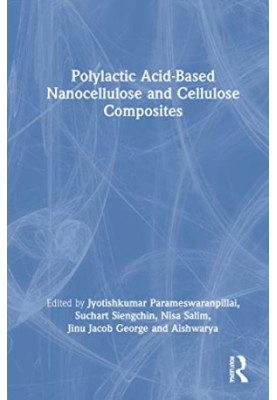 Polylactic Acid-Based Nanocellulose and Cellulose Composites