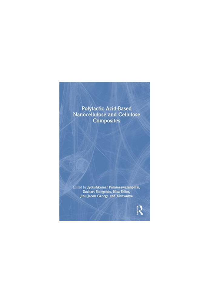 Polylactic Acid-Based Nanocellulose and Cellulose Composites