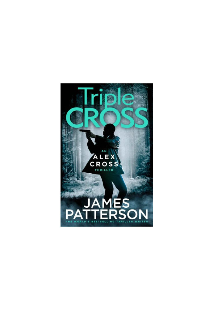 Triple Cross (Alex Cross, 30)