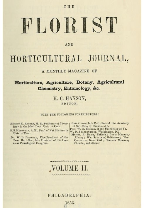 Журнал флориста и садоводства, Том. II. № 7, июль 1853 г. Ежемесячный журнал по садоводству, сельскому хозяйству, ботанике, сель